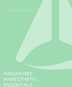 Paediatric Anaesthetic Essentials Poster